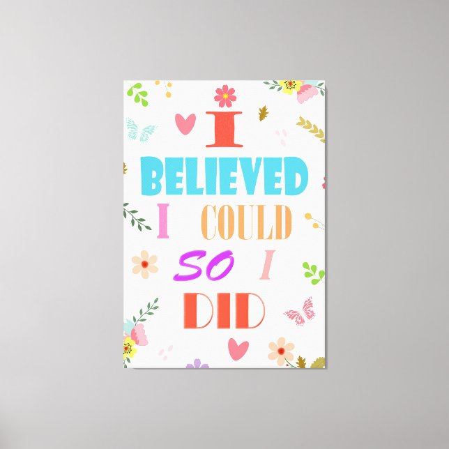 Believe Quote Canvas Print (Front)