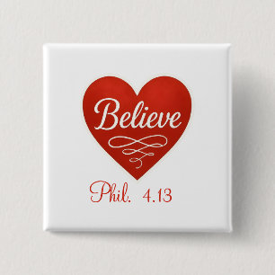 Believe red and white heart 15 cm square badge