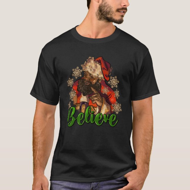 Believe Santa Black Santa Claus Merry Christmas 20 T-Shirt (Front)