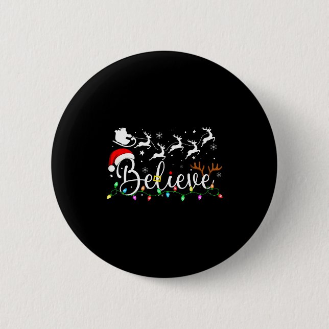 Believe Santa Claus Believe Christmas Matching Paj 6 Cm Round Badge (Front)