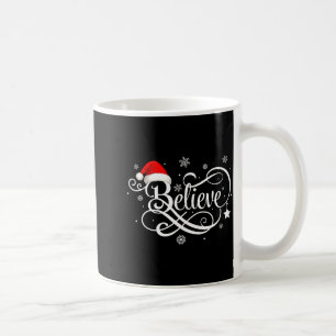 Believe Santa Claus Believe Christmas Matching Paj Coffee Mug