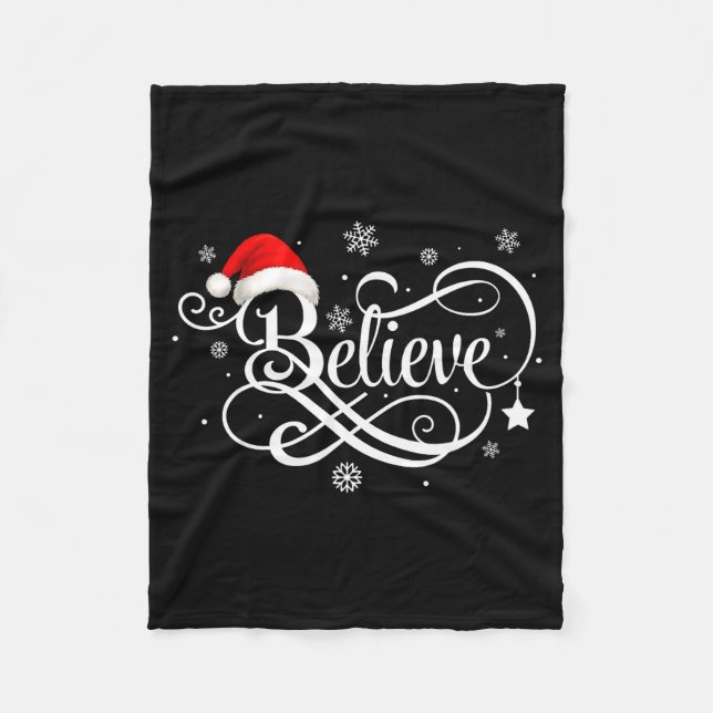 Believe Santa Claus Believe Christmas Matching Paj Fleece Blanket (Front)
