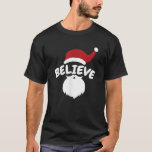 Believe Santa Cute Christmas  T-Shirt<br><div class="desc">Believe Santa Cute Christmas</div>