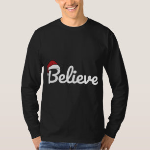 Believe Santa Cute Christmas T-Shirt
