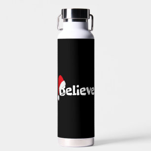 Believe Shirt Christmas Party Water Bottle