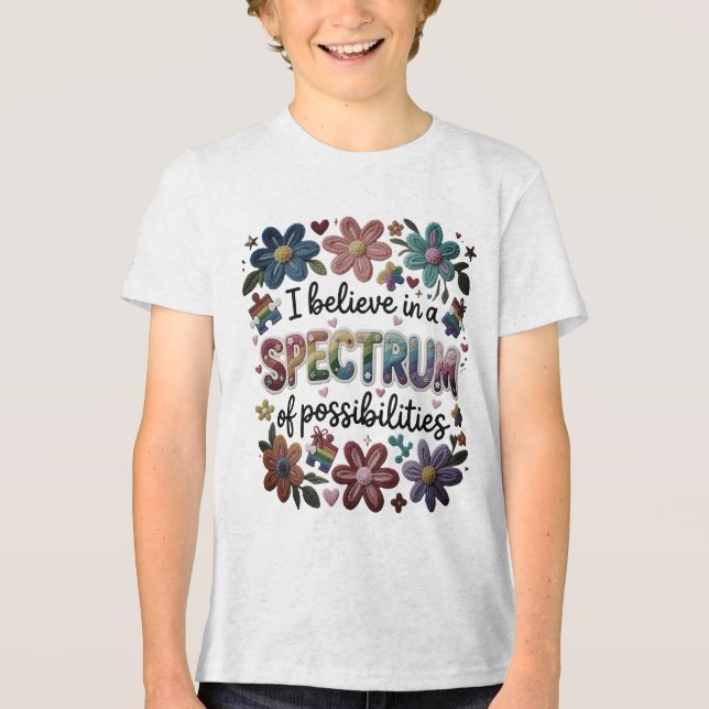 Believe Spectrum Of Possibilities Tri-Blend Shirt (Front)
