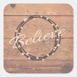 Believe Square Sticker