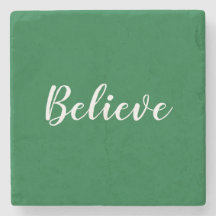 Believe Stone Coaster