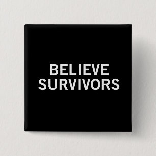 Believe Survivors 15 Cm Square Badge