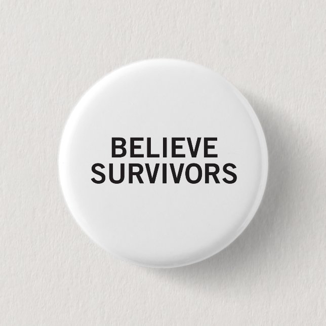 Believe Survivors Round Button | White (Front)