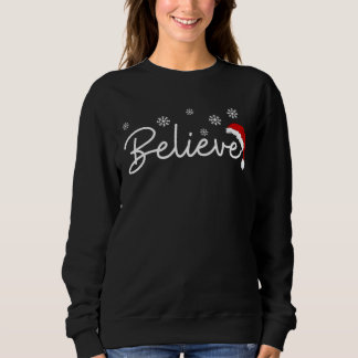Believe Sweatshirt