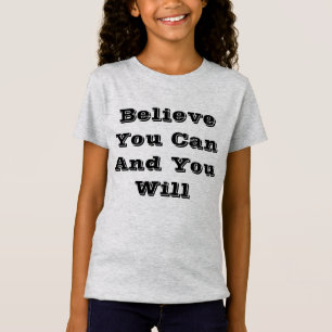 Believe T-Shirt