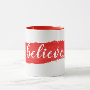 BELIEVE Text On Red Paint Mug