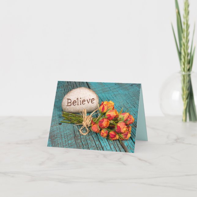 Believe text on rock with roses card (Front)