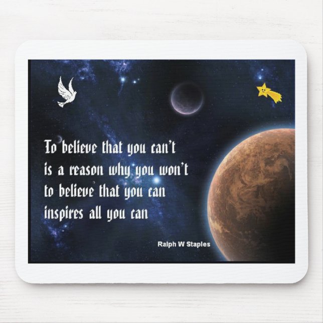Believe that you can mouse mat (Front)