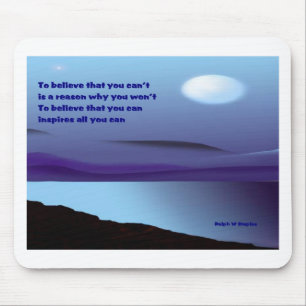 Believe that you can mouse mat