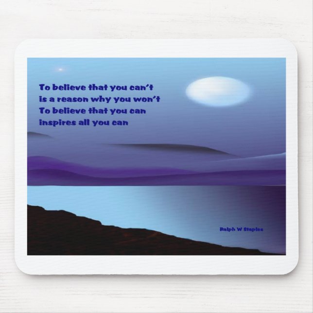 Believe that you can mouse mat (Front)