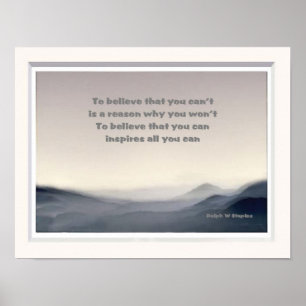 Believe that you can poster