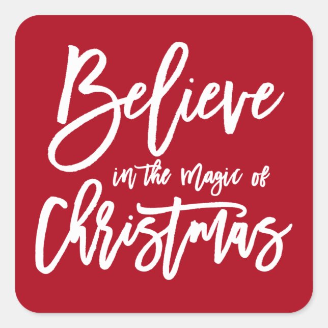 Believe | The Magic of Christmas Holiday Sticker (Front)
