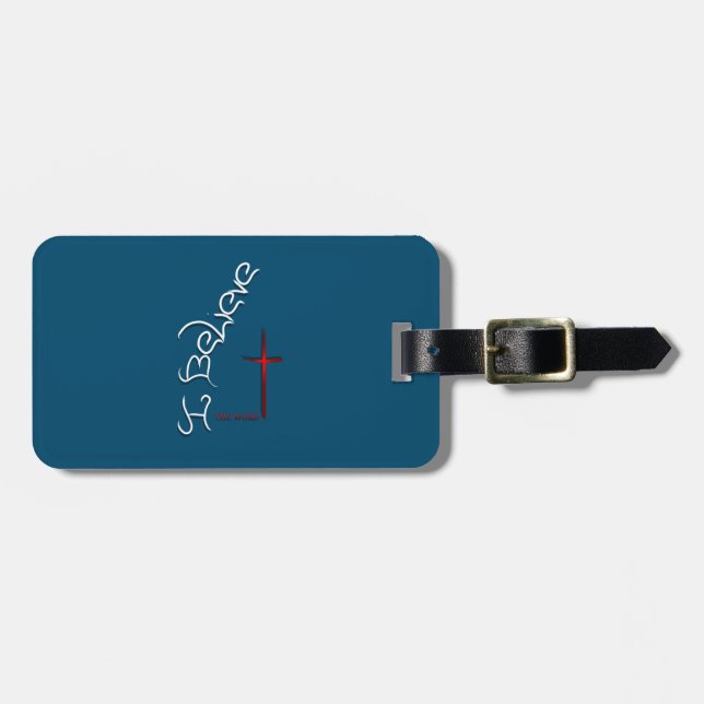 Believe The Word Of God  Luggage Tag (Front Horizontal)