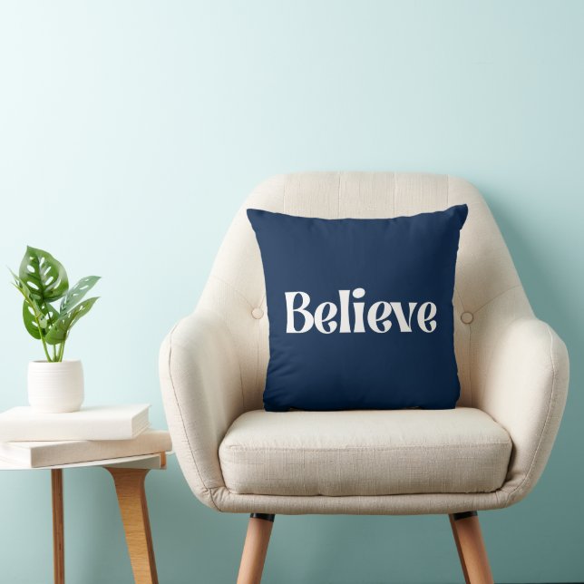 Believe Throw Pillow (Chair)