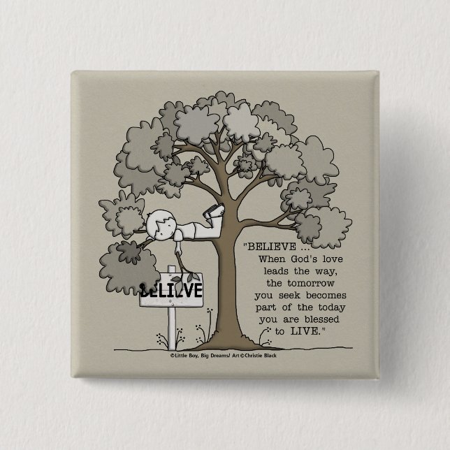 BELIEVE to LIVE 15 Cm Square Badge (Front)