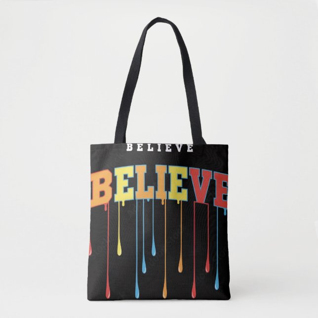 Believe  tote bag (Front)