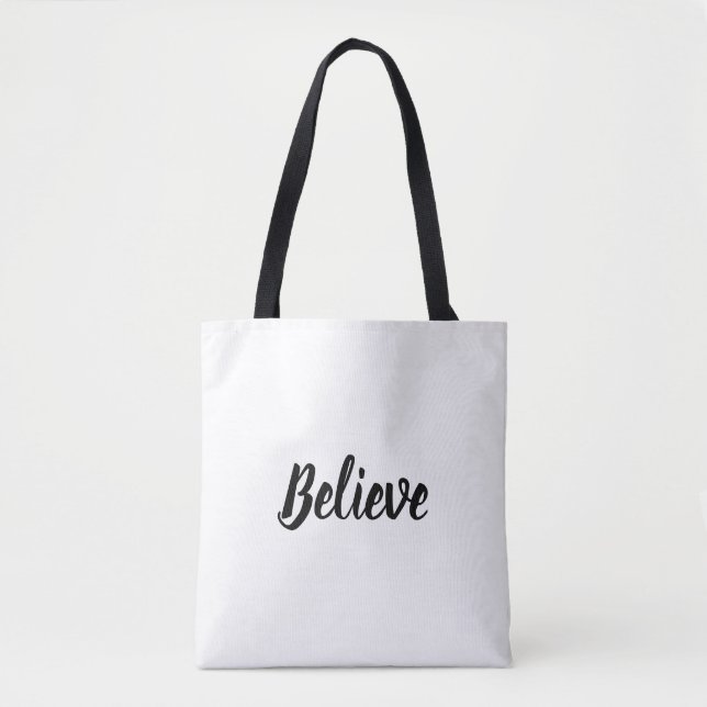 Believe Tote Bag (Front)