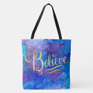 Believe Tote Bag