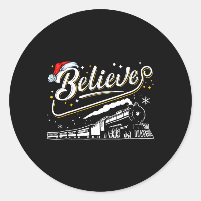 Believe Train Christmas North Pole Polar Express F Classic Round Sticker (Front)