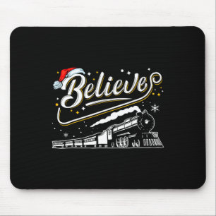 Believe Train Christmas North Pole Polar Express F Mouse Mat