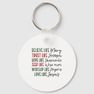 Believe Trust Hope Seek Like Shepherds Christian C Key Ring