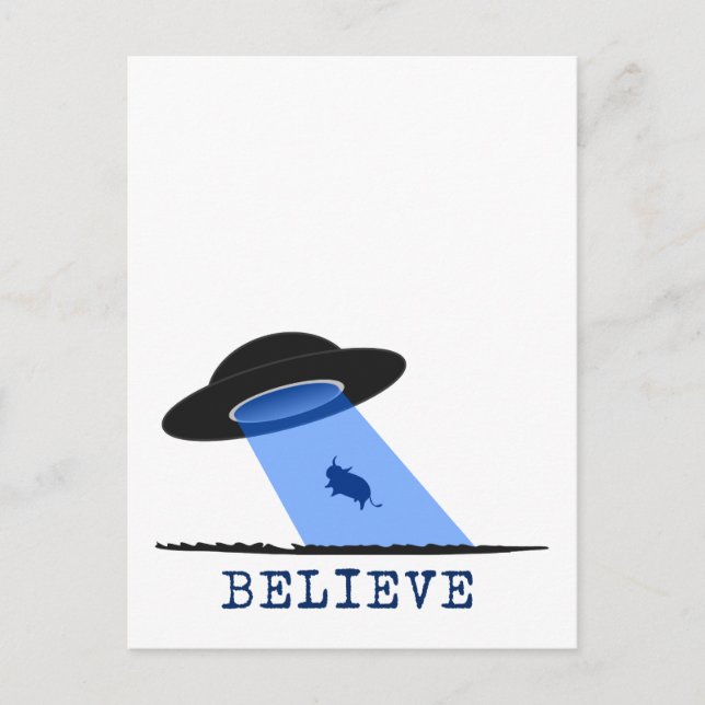 Believe (UFO beaming up cow) Postcard (Front)