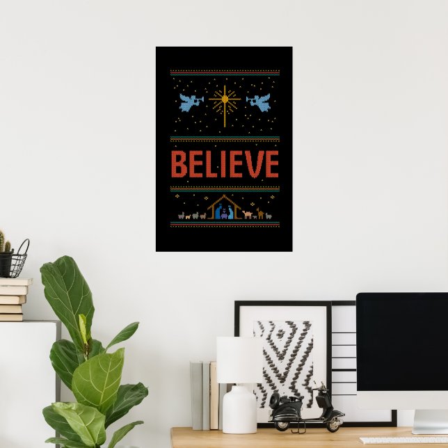BELIEVE Ugly Christmas Sweater Religious Christian Poster (Home Office)