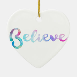 Believe Watercolor Typography Art Ceramic Tree Decoration