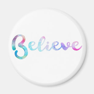 Believe Watercolor Typography Art Magnet