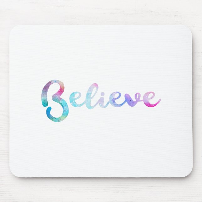 Believe Watercolor Typography Art Mouse Mat (Front)