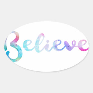 Believe Watercolor Typography Art Oval Sticker