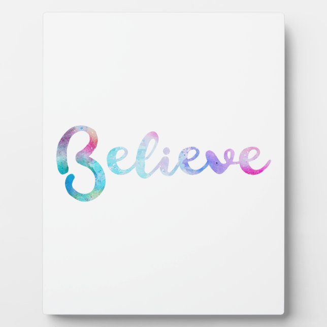 Believe Watercolor Typography Art Plaque (Front)