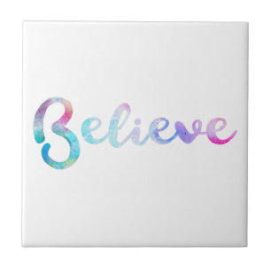 Believe Watercolor Typography Art Tile