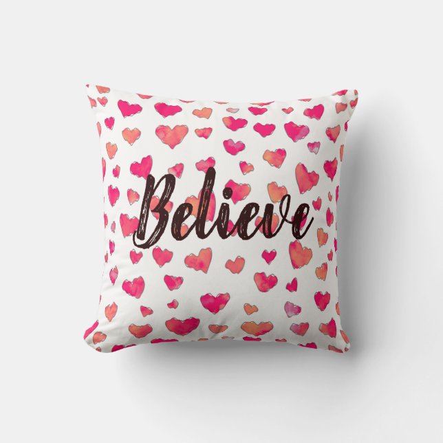 Believe Watercolor Typography Hearts Art  Cushion (Front)