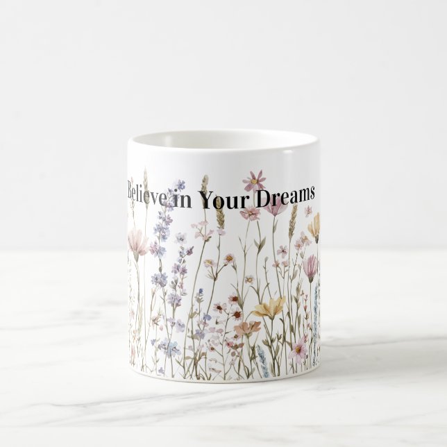 Believe Wild Flowers Coffee Mug (Center)