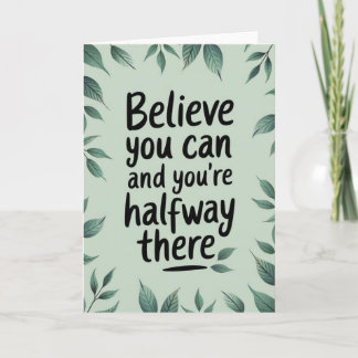 "Believe You Can" Motivational Quote Card