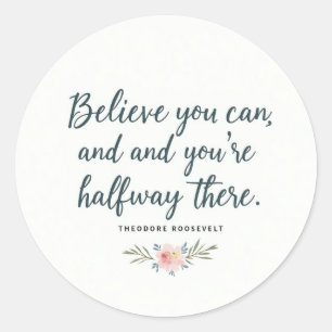Believe You Can" Motivational Quote Sticker – Insp