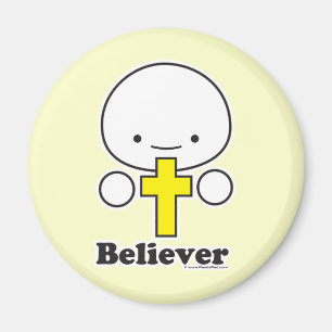 Believer Magnet (more styles)