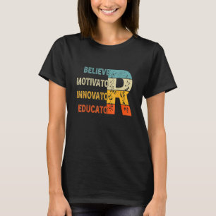 Believer Motivator Innovator Educator Retro Vintag T-Shirt