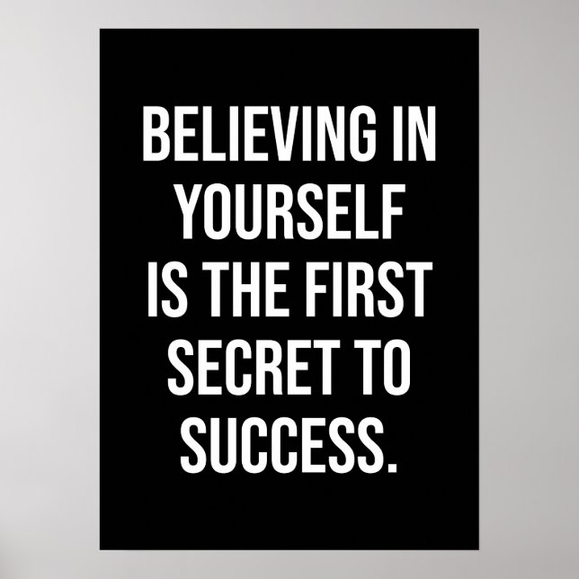 Believing In Yourself - Success Motivational Poster (Front)