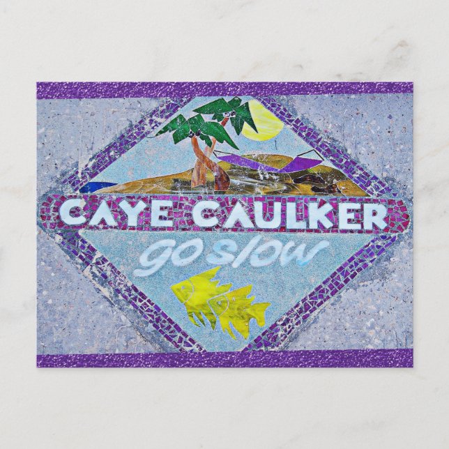 Belise Caye Caulker Go Slow Travel Postcard (Front)