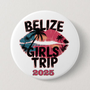 Belise Girls Trip Tropical Adventure  7.5 Cm Round Badge
