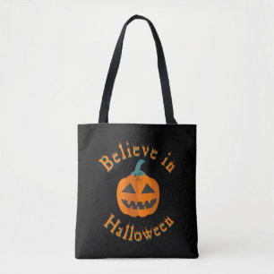 Belive in Halloween Tote Bag